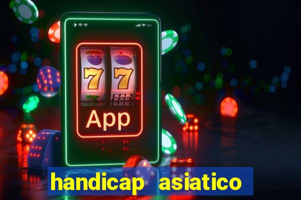 handicap asiatico 0.0 0.5